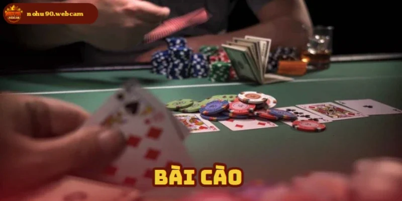 Bài Cào – Hướng dẫn cách chơi đơn giản cho người mới thử 6 bai cao anh dai dien