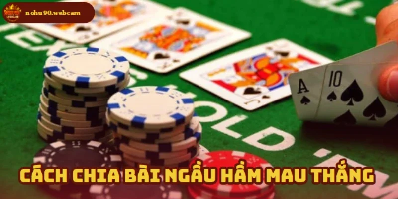 Ngầu Hầm – Trò chơi bài hấp dẫn không thể bỏ qua tại Nohu90 1 Cách phân bổ bài và mục đích giành chiến thắng