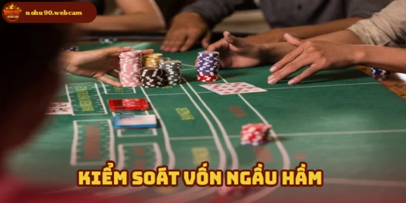 Ngầu Hầm – Trò chơi bài hấp dẫn không thể bỏ qua tại Nohu90 2 Quản lý tài chính và giữ vững tinh thần