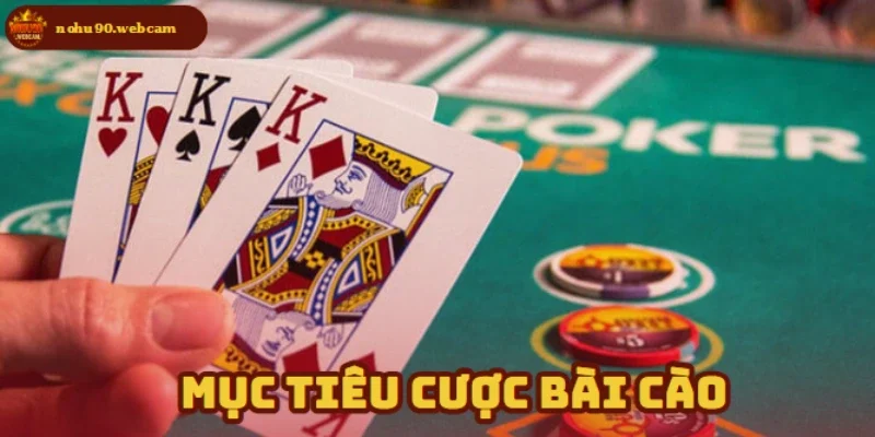 Bài Cào – Hướng dẫn cách chơi đơn giản cho người mới thử 5 Đặt mục tiêu cược cụ thể trước khi chơi
