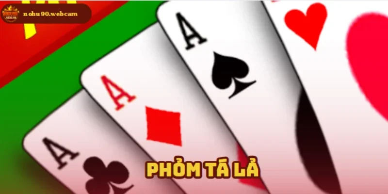 Phỏm Tá Lả – Trò chơi bài truyền thống hot nhất hiện nay 1 phom ta la anh dai dien