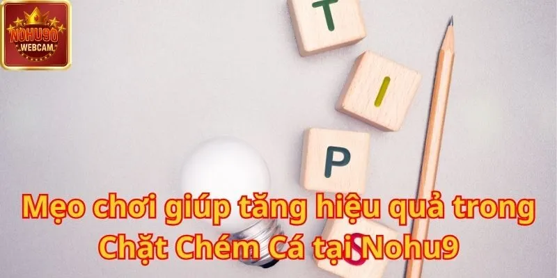 Chặt Chém Cá tại Nohu90 – Trò chơi bắn cá hấp dẫn hàng đầu 2 Chặt Chém Cá