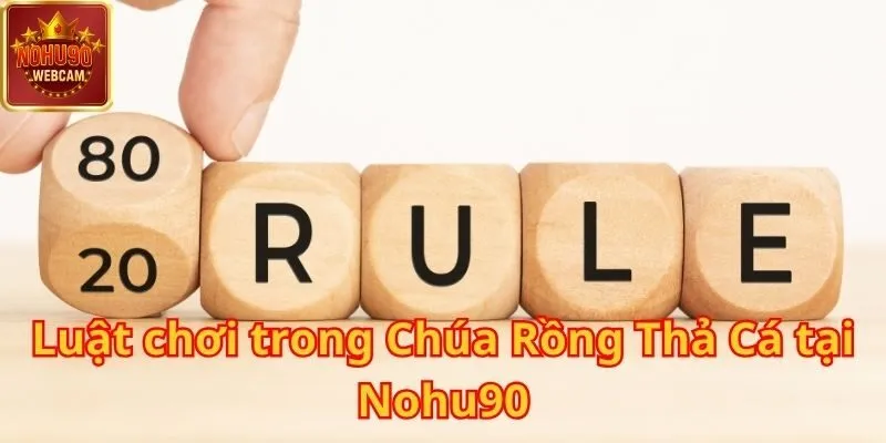 Chúa Rồng Thả Cá tại Nohu90 – Cuộc phiêu lưu dưới đáy đại dương hấp dẫn 1 Chúa Rồng Thả Cá